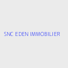 Agence immobiliere SNC EDEN IMMOBILIER